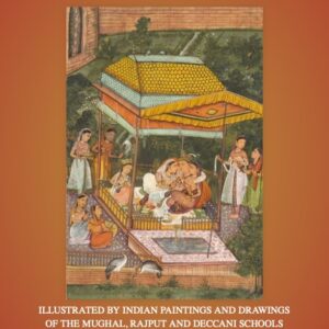 AN INTERWEAVING OF CULTURES: ILLUSTRATED BY INDIAN PAINTINGS AND DRAWINGS OF THE MUGHAL, RAJPUT AND DECCANI SCHOOLS